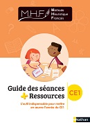 MHF -&nbsp;Guide des s&eacute;ances + ressources CE1