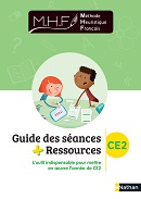 MHF - Guide des s&eacute;ances + ressources CE2