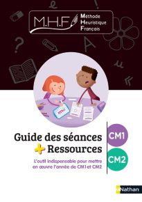MHF - Guide des s&eacute;ances + ressources CM1/CM2