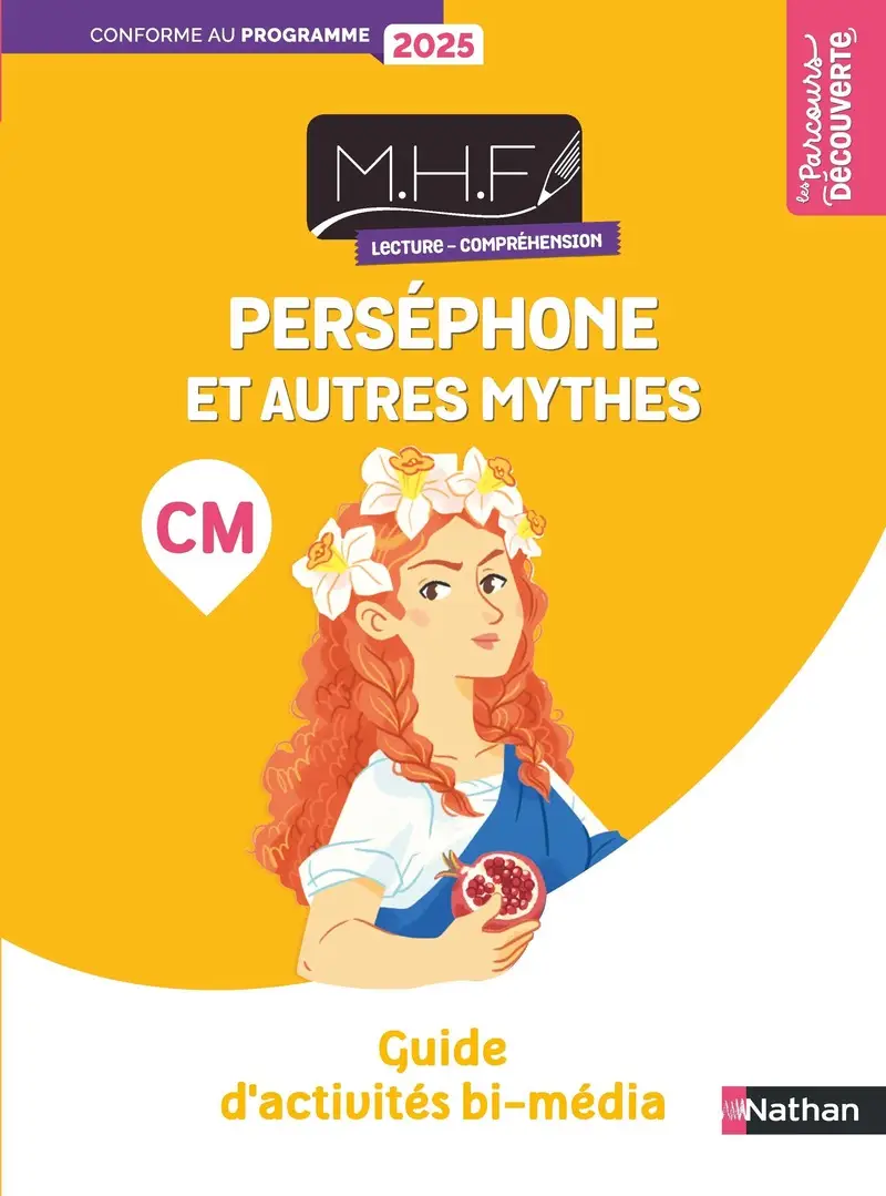 Lecture compr&eacute;hension CM - Pers&eacute;phone et autres mythes - Guide d'activit&eacute;s bi-m&eacute;dia