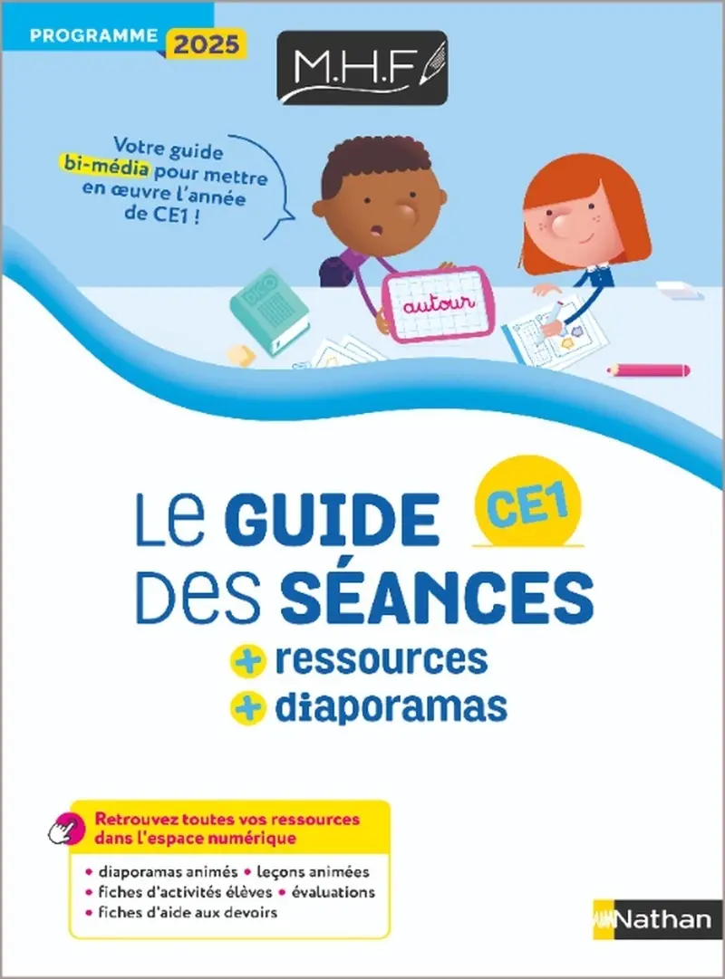 Guide des s&eacute;ances + Ressources + Diaporamas CE1 - Programme 2025