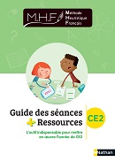 MHF - Guide des s&eacute;ances + ressources CE2
