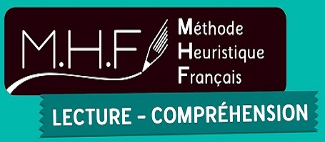 La collection MHF lecture-compr&eacute;hension